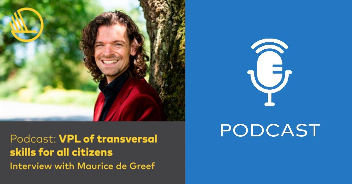 New podcast on VPL of transversal skills for all citizens