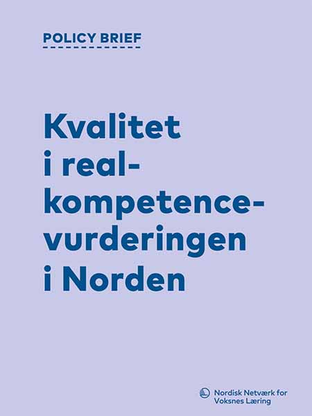 Policy brief: Kvalitet i realkompetencevurderingen i Norden