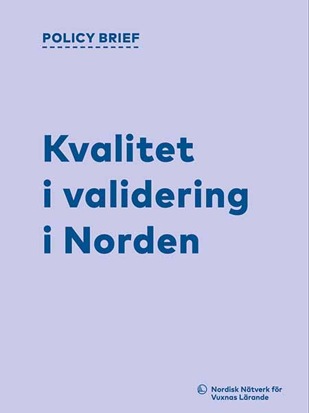 Kvalitet i validering i Norden