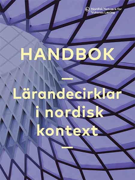 HANDBOK - Lärandecirklar i nordisk kontext