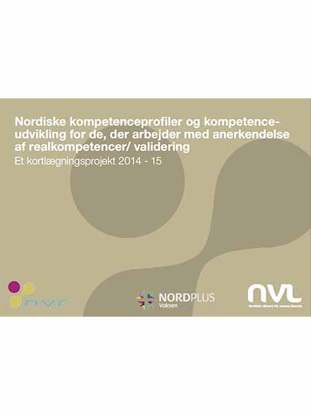 Nordiska kompetensprofiler för de som arbetar med validering