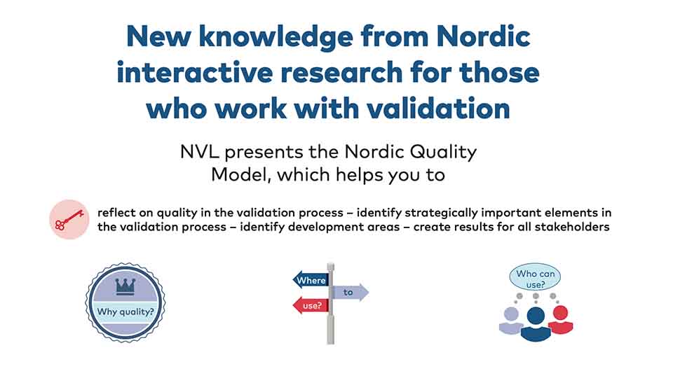 New knowledge from Nordic interactive research for those who work with validation