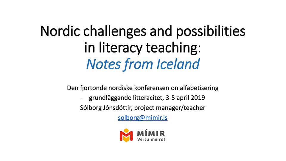 Nordic challenges and possibilities in literacy teaching. Iceland