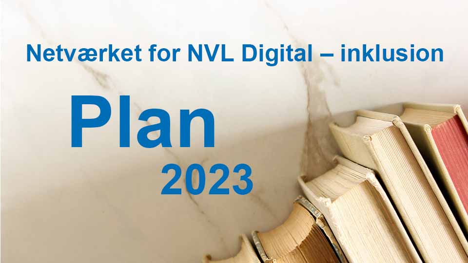 Verksamhetsplan 2023 – NVL Digital – inklusion